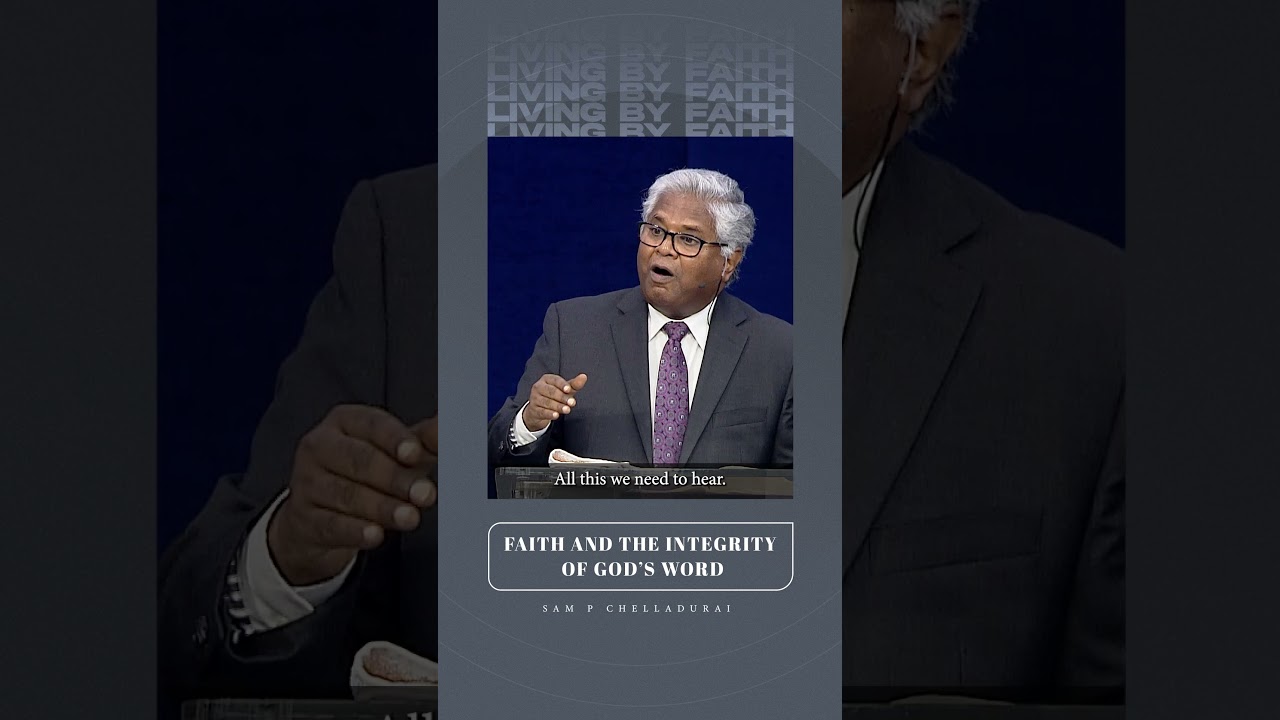 Faith and the Integrity of God&rsquo;s Word