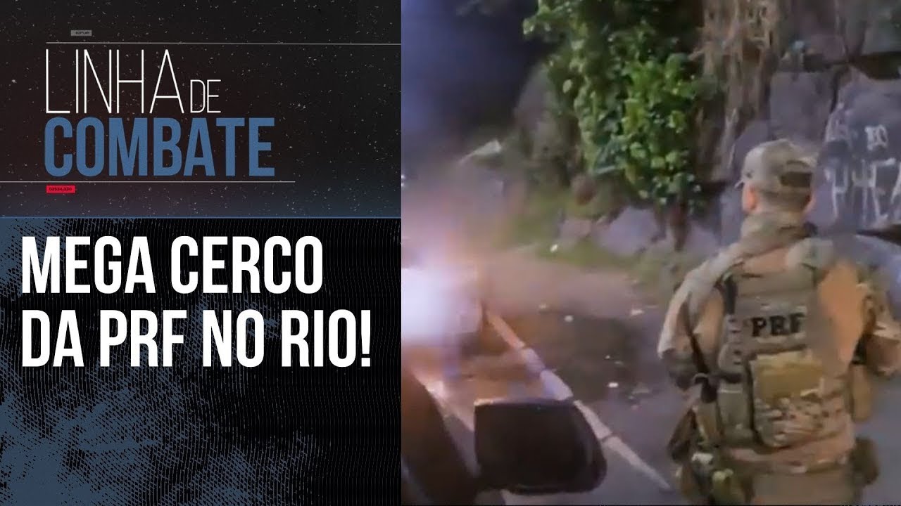 PRF REALIZOU MEGAOPERAÇÃO NAS RODOVIAS DO RIO DE JANEIRO | LINHA DE COMBATE