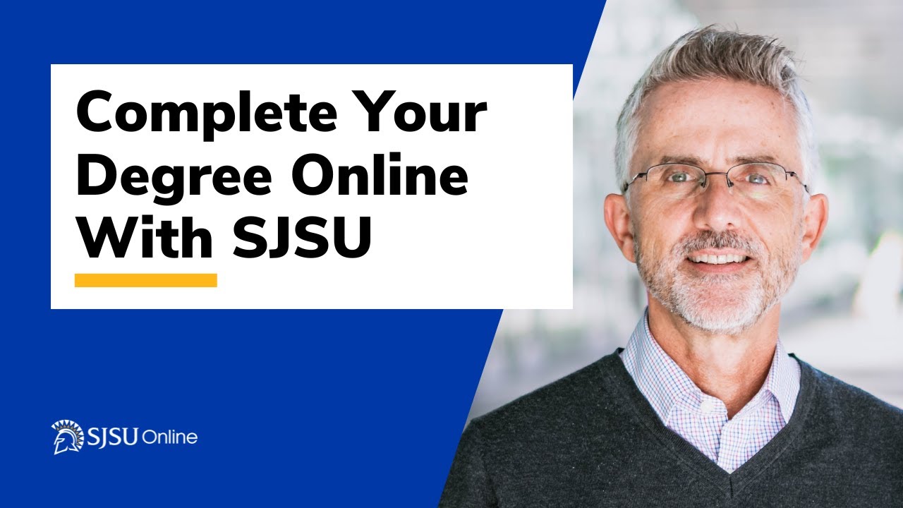 Complete Your Bachelor's Degree Online With SJSU 🎓