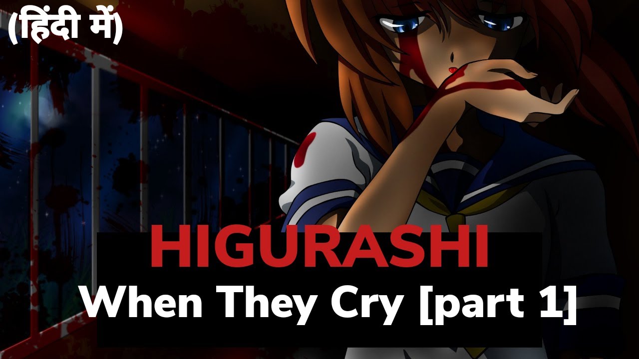 Higurashi [When They Cry] | Best Horror Anime Series in Hindi | Part 1