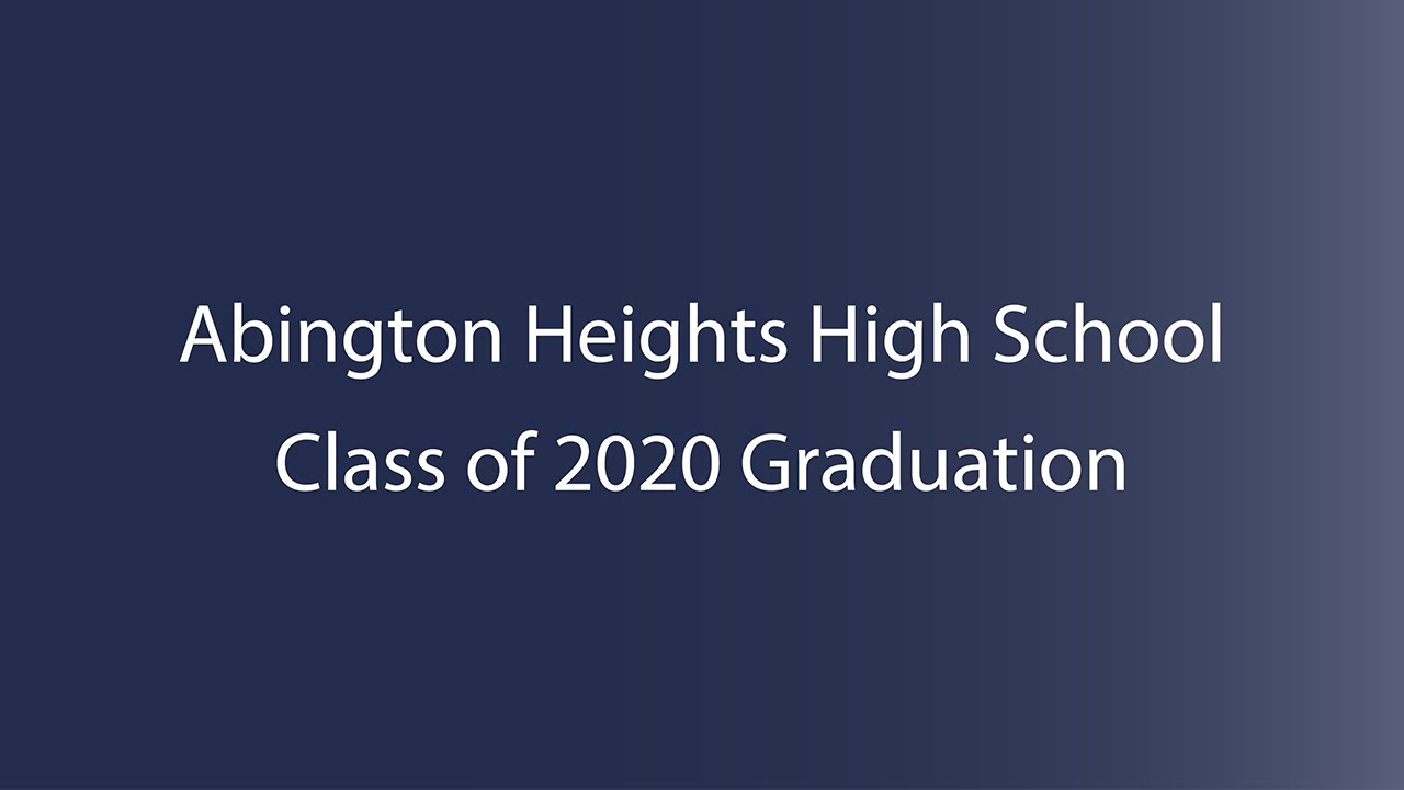 Abington Heights High School Class of 2020 Graduation