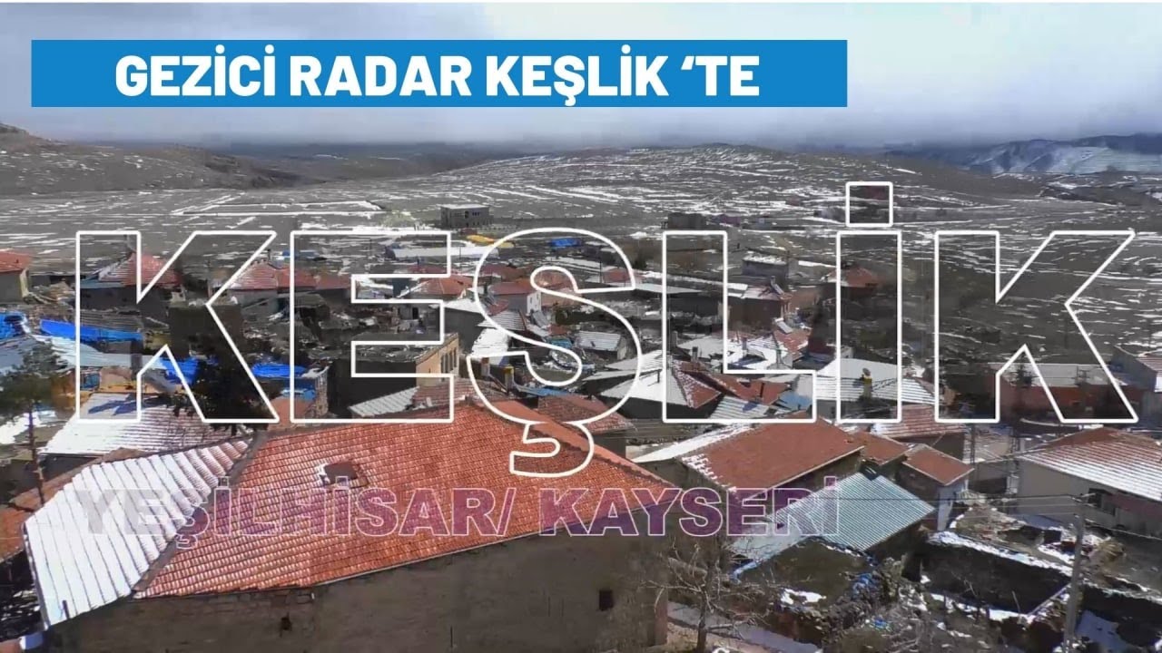 Gezici Radar Keşlik'te
