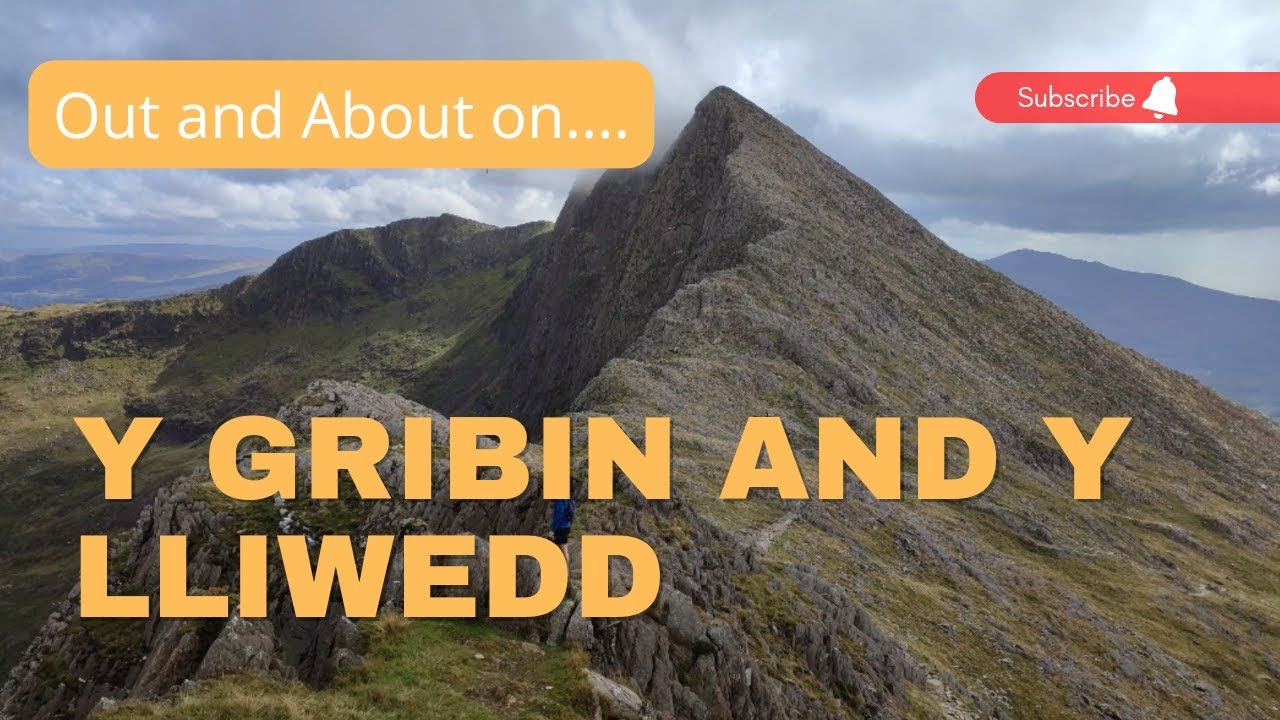 A Scramble up Y Gribin and Y Lliwedd (Snowdon)
