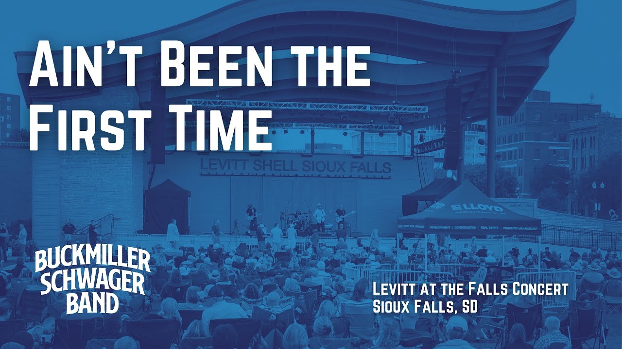Ain't Been the First Time - Levitt at the Falls Concert - Buckmiller Schwager Band