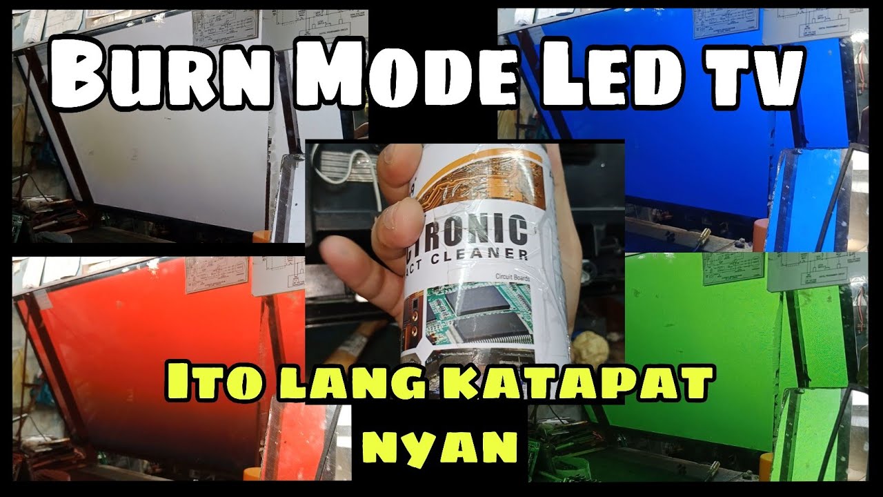 How to repair burn mode problem in led tv.