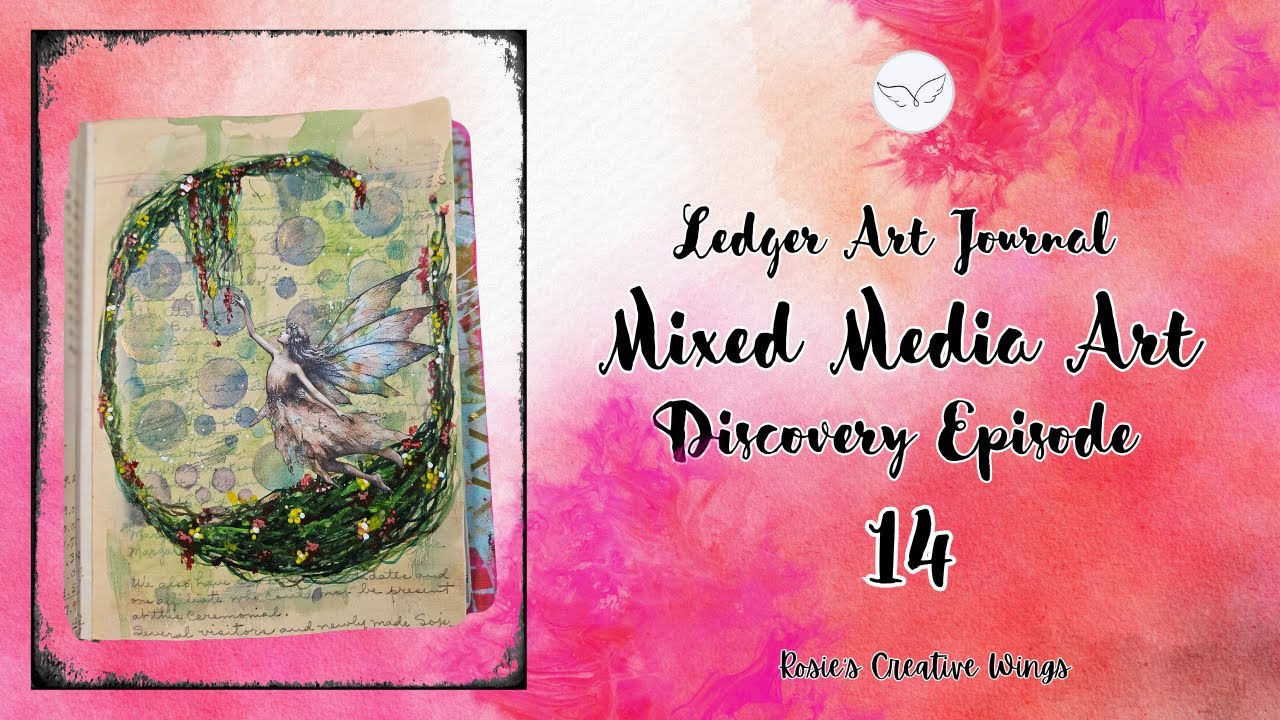 Mixed Media Art Discovery Episode 14  #mixedmediaart