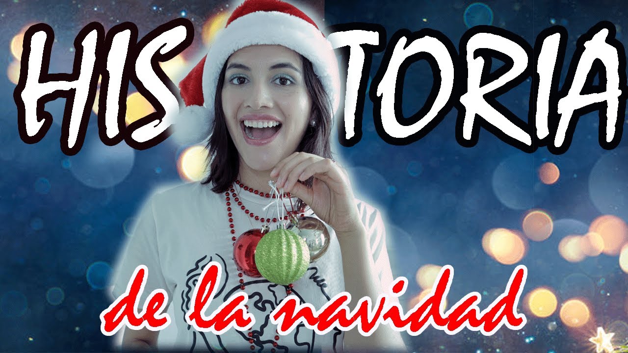 LA HISTORIA DE LA NAVIDAD