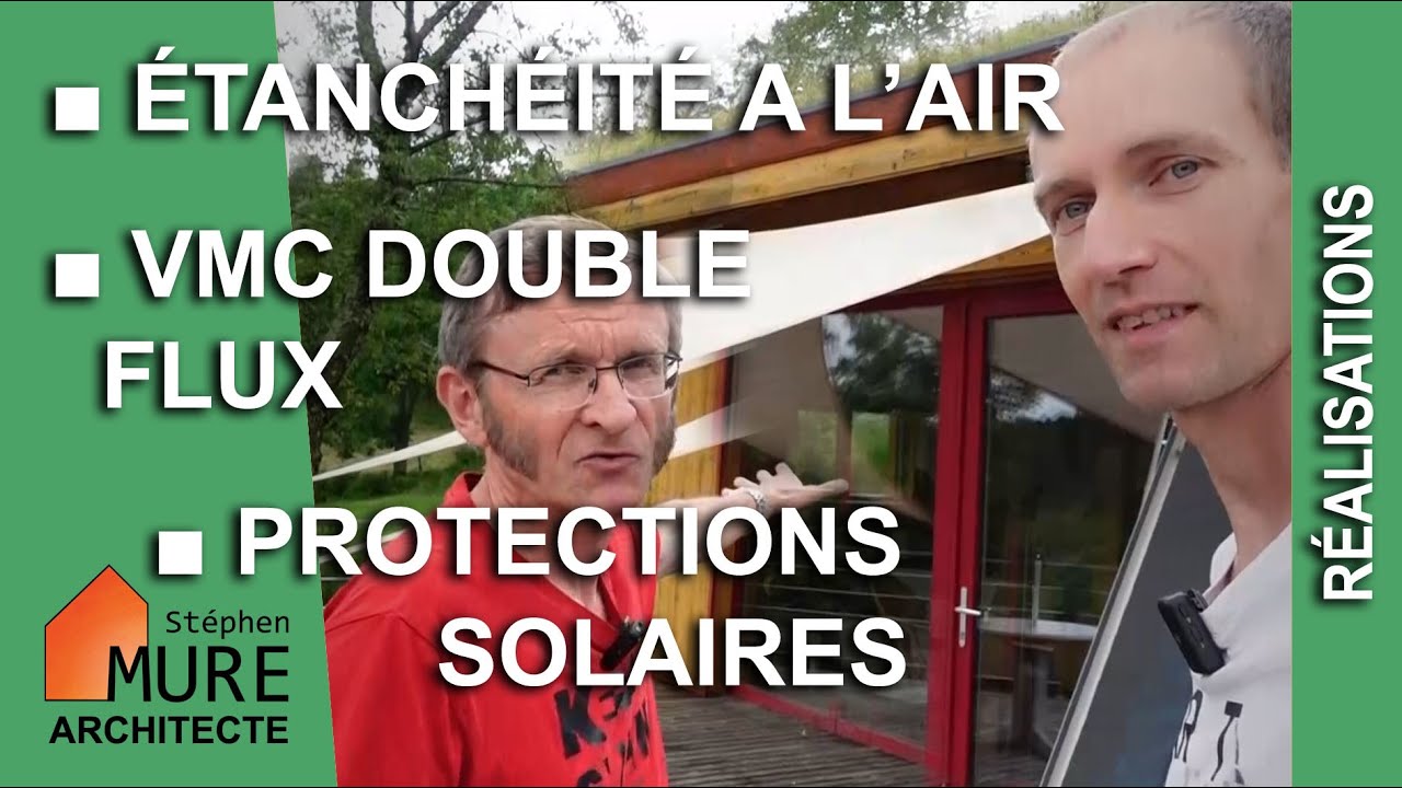 Excellente performance grâce au duo Etanchéité + Ventilation 😲