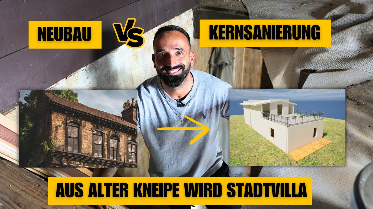 NEUBAU VS. KERNSANIERUNG! Was lohnt sich mehr?⚠️