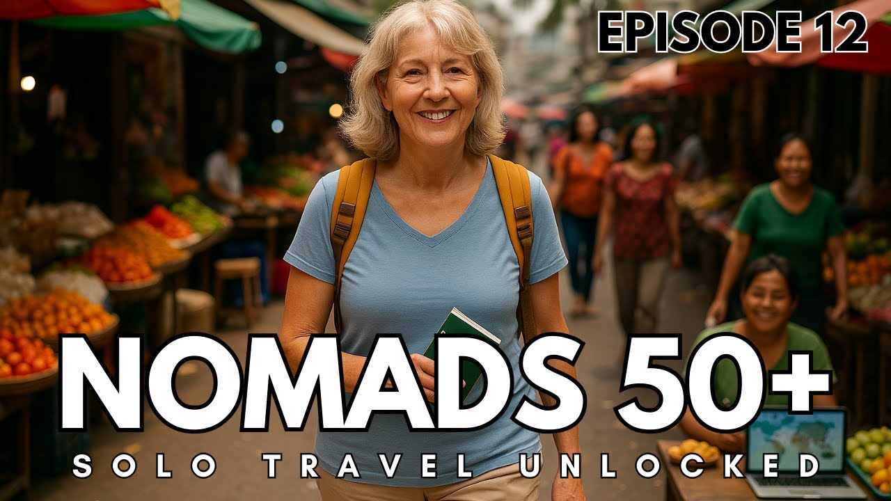 Ep. 12 Solo Travel Unlocked: Freedom & Respect at 50+