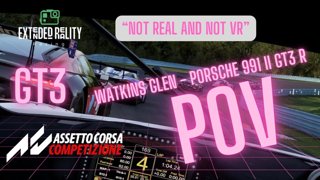 REALISTIC POV - ACC - Watkins Glen New York - GT3 Race