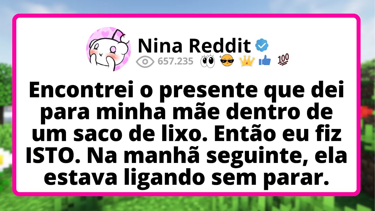 Encontrei o PRESENTE que dei para minha MÃE dentro de um saco de LIXO. Então eu fiz ISTO...