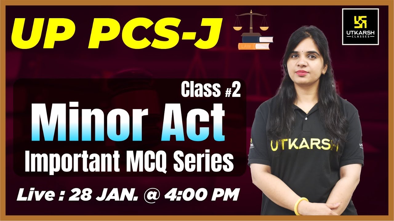 UPCS J (Judiciary) | Minor Act (Class 2) | Important MCQ Series | Rekha ma'am