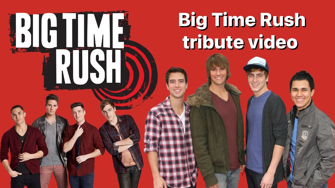 Big Time Rush tribute video