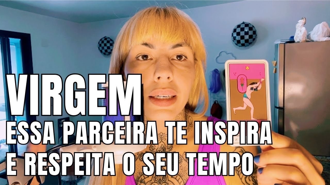VIRGEM 💖 RESPEITA O SEU TEMPO E TE INSPIRA 😍💖