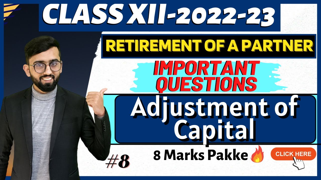 TS Grewal Questions of Adjustment of Partners' Capital | Retirement of a Partner | Class 12 Accounts