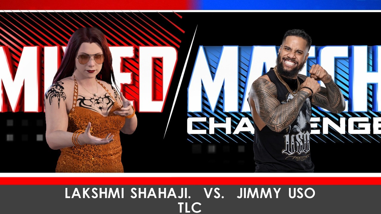 WWE LIVE MATCH - JIMMY USO VS LAKSHMI SHAHAJI | WWE MIXED MATCH CHALLENGE MATCH