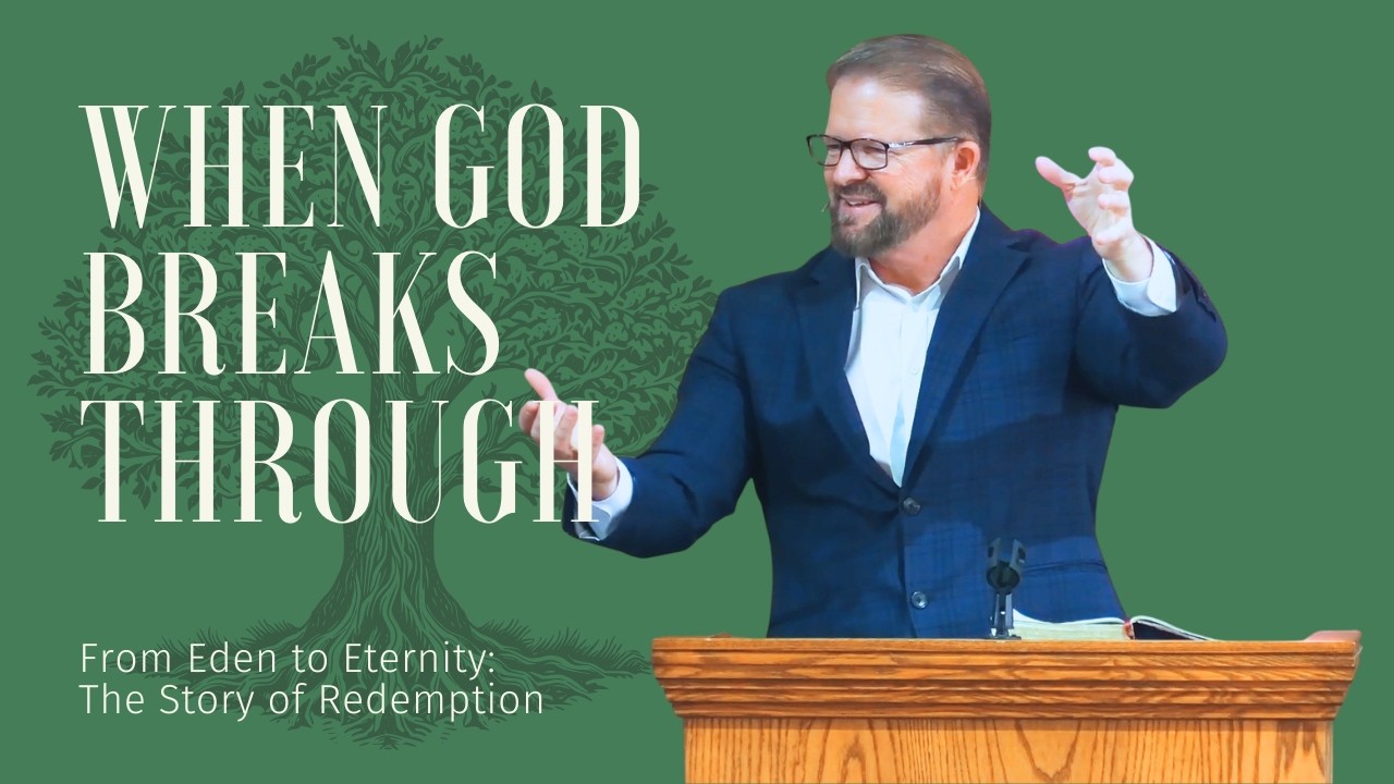 When God Breaks Through - Genesis 38