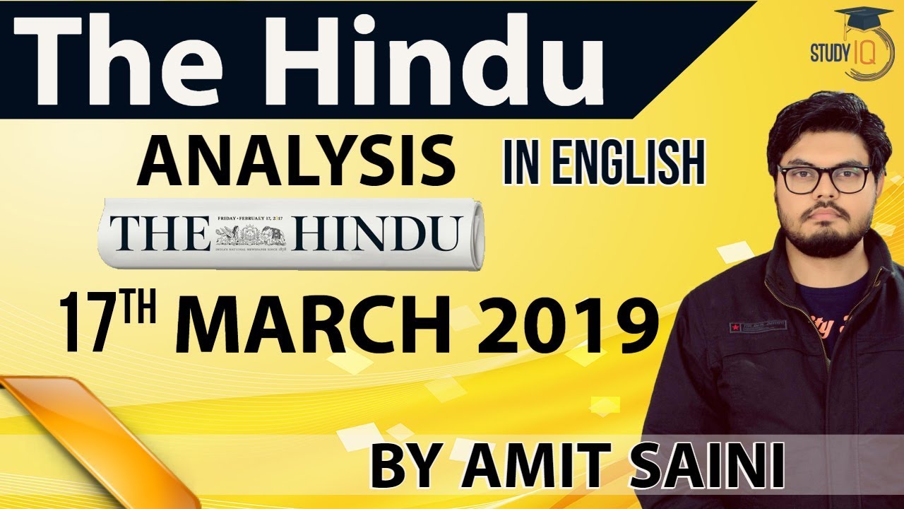 English 17 March 2019 - The Hindu Editorial News Paper Analysis [UPSC/SSC/IBPS] Current Affairs