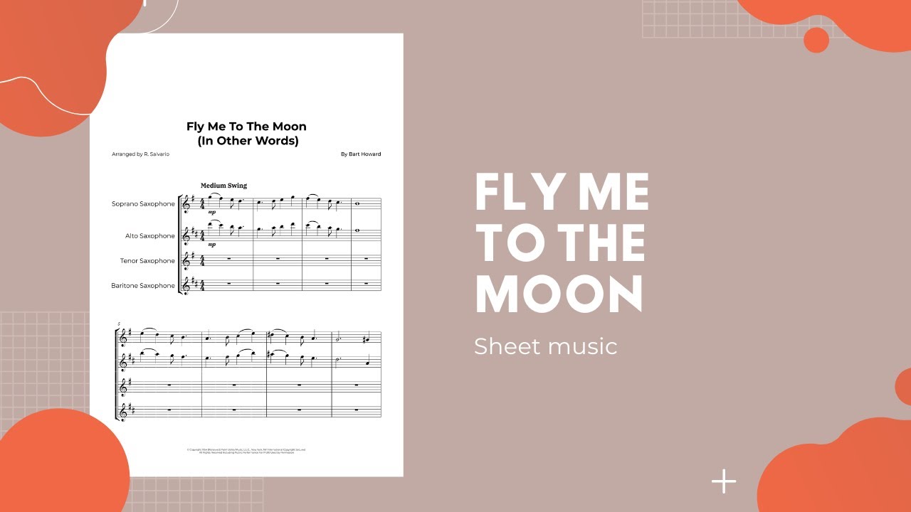 Fly Me To The Moon - Saxophone Quartet Sheet Music