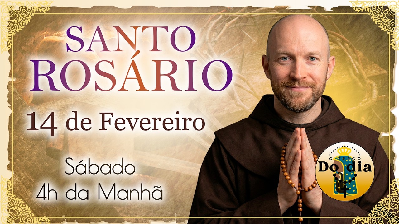 Rosário COMPLETO das 4 da Manhã | 14/02 | SÁBADO | Reze Santo Rosário de Hoje Para o dia inteiro