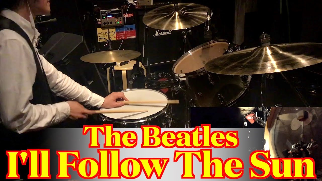 The Beatles - I'll Follow The Sun (Drums cover from fixed angle)