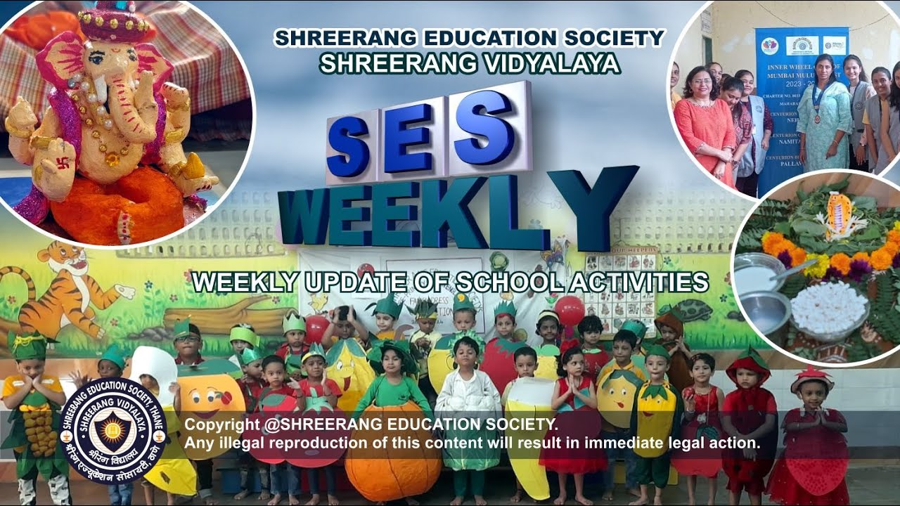 SES WEEKLY A news channel by Shreerang Vidyalaya I THANE I Video Blog I 2 SEPTEMBER 2023 I EP08