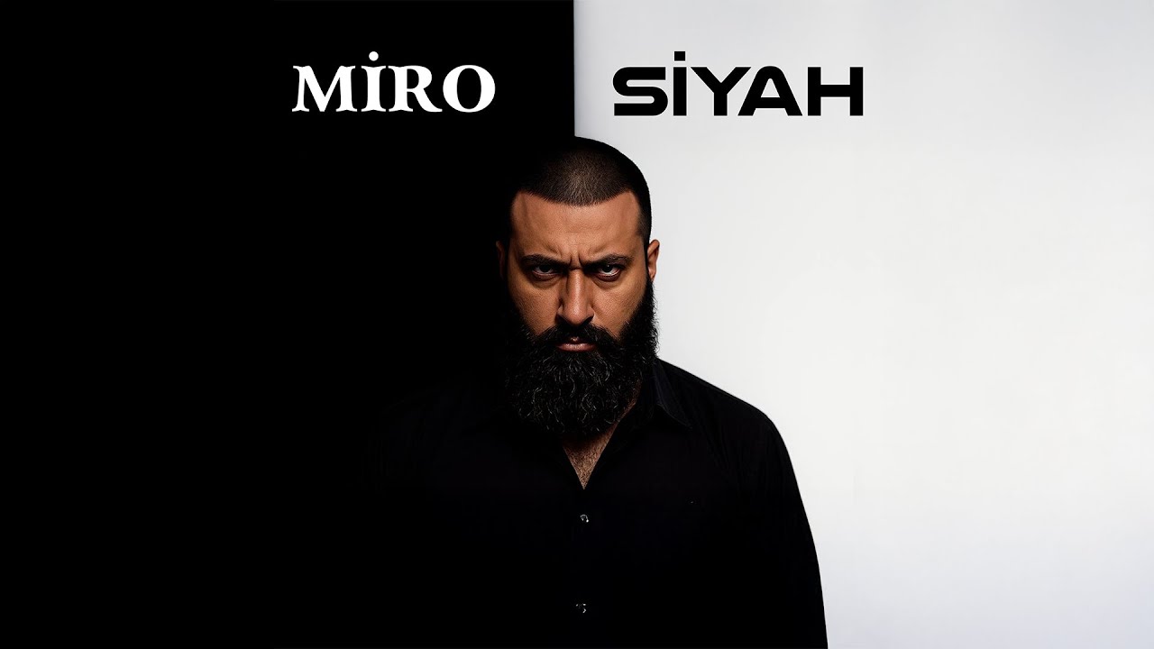 Miro &mdash; Siyah (Prod. by SarkhanBeats)