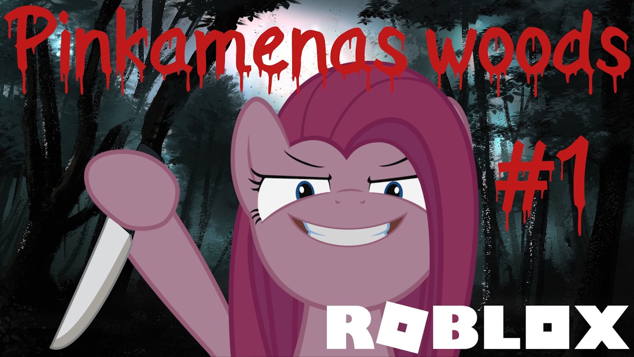 Pinkamenas Woods - Różowy Kuc nas goni po Lesie #1