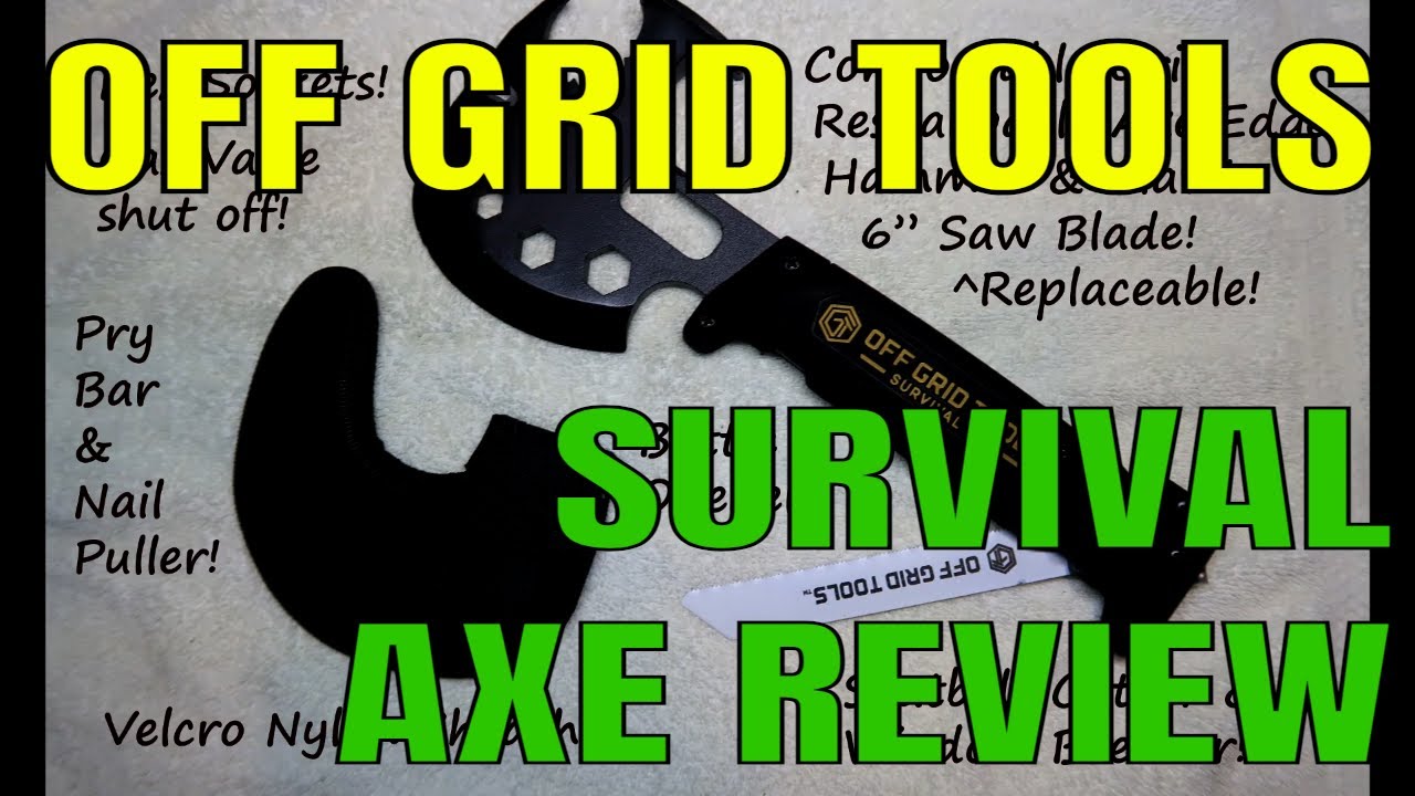 Off Grid Tools Survival Axe Review