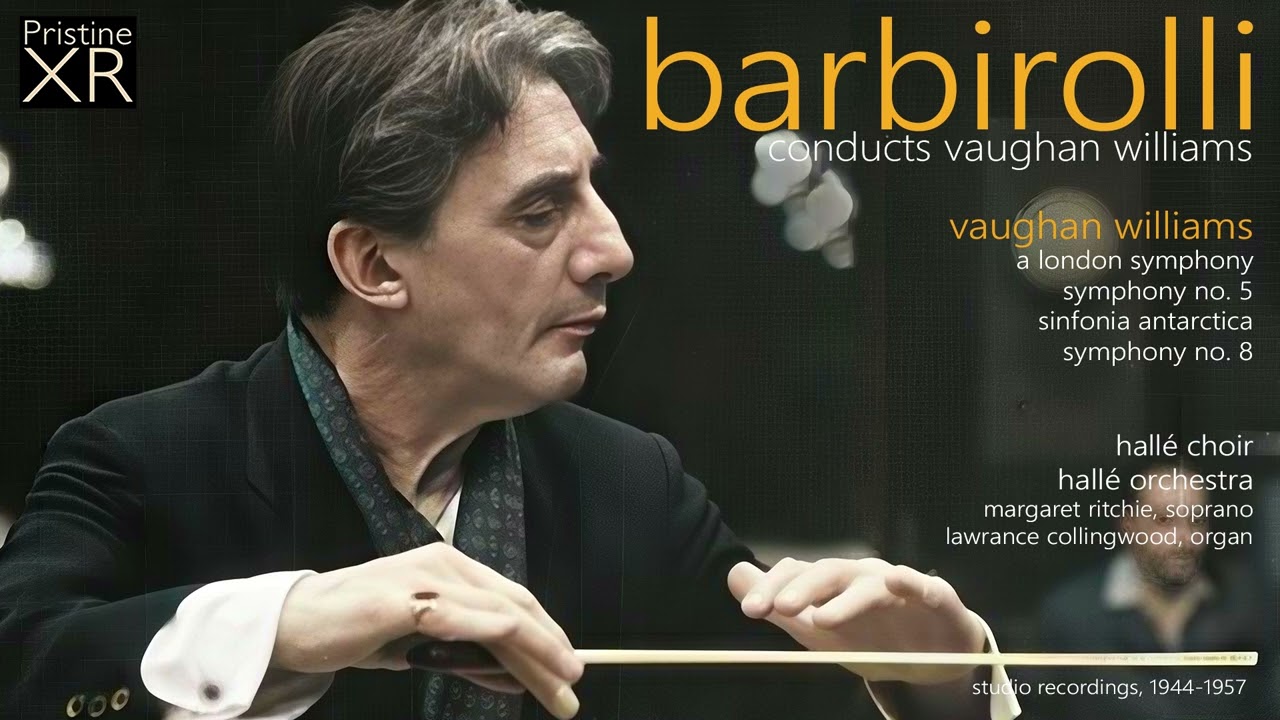 BARBIROLLI Vaughan Williams: A London Symphony (Hallé, 1957) - Pristine PASC759