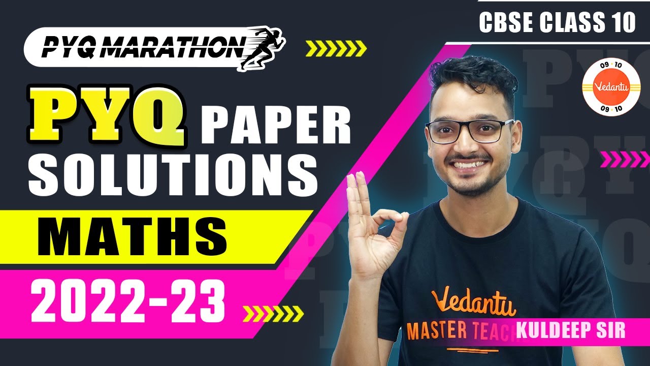 CBSE Class 10 Maths PYQs Paper Solution 2022-2023 | 10th Mathematics Previous Year Question Answers