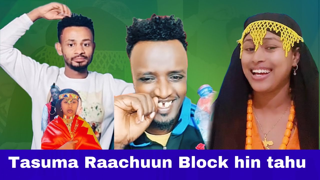 Makii fi Raachuu Hanganumaaf Isin dadhabnee Duraan Dhumti Block tahee?
