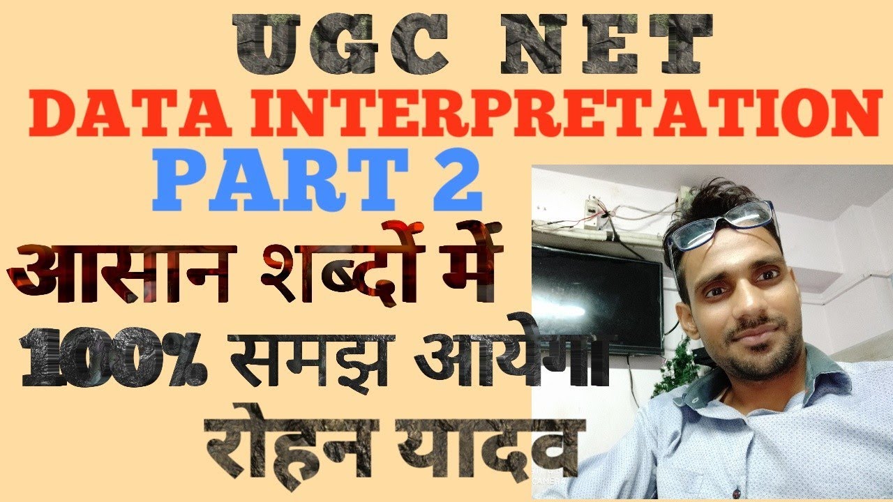 DATA INTERPRETATION PART 2 UGC NET MASTER CLASSES...BY ROHAN