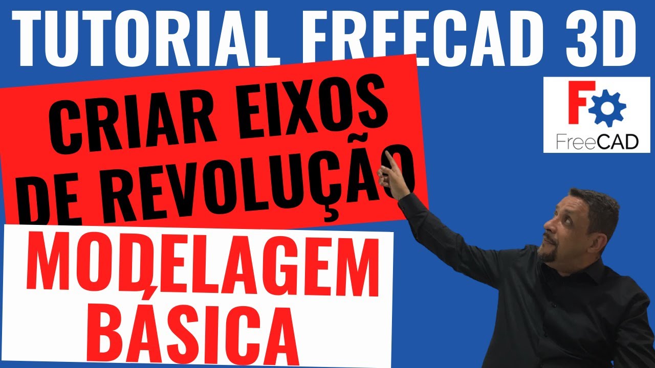 Como criar eixos no FreeCAD através do assistente de criação Tutorial FreeCAD