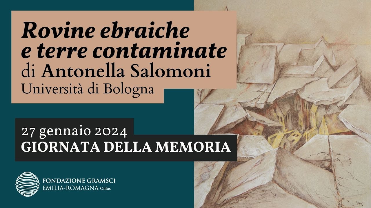 Rovine ebraiche e terre contaminate