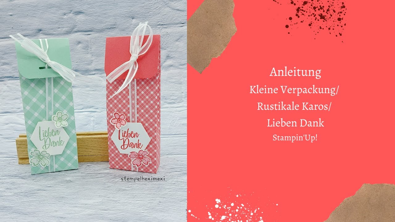 Anleitung schnelle Verpackung  Rustikale Karos Lieben Dank Stampin'Up!