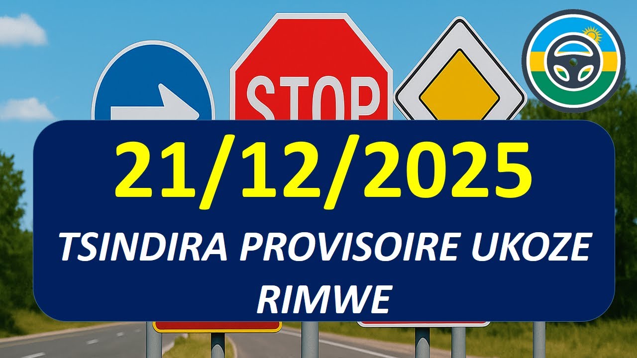 21 12🚨AMATEGEKO Y’UMUHANDA🚨IBIBAZO N’IBISUBIZO🚨🚔🚨BY’IKIZAMI CYA PROVISOIR  CYAKOZWE UY MUNSI 2025