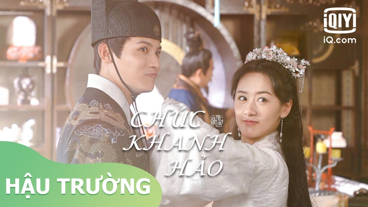 Hậu Trường: đạo vợ chồng Thẩm thị | Chúc Khanh Hảo | iQiyi Vietnam