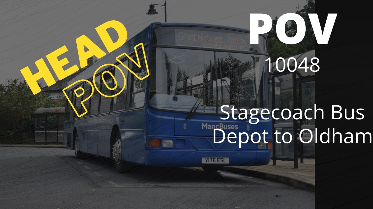Head POV depot to Oldham in 10048