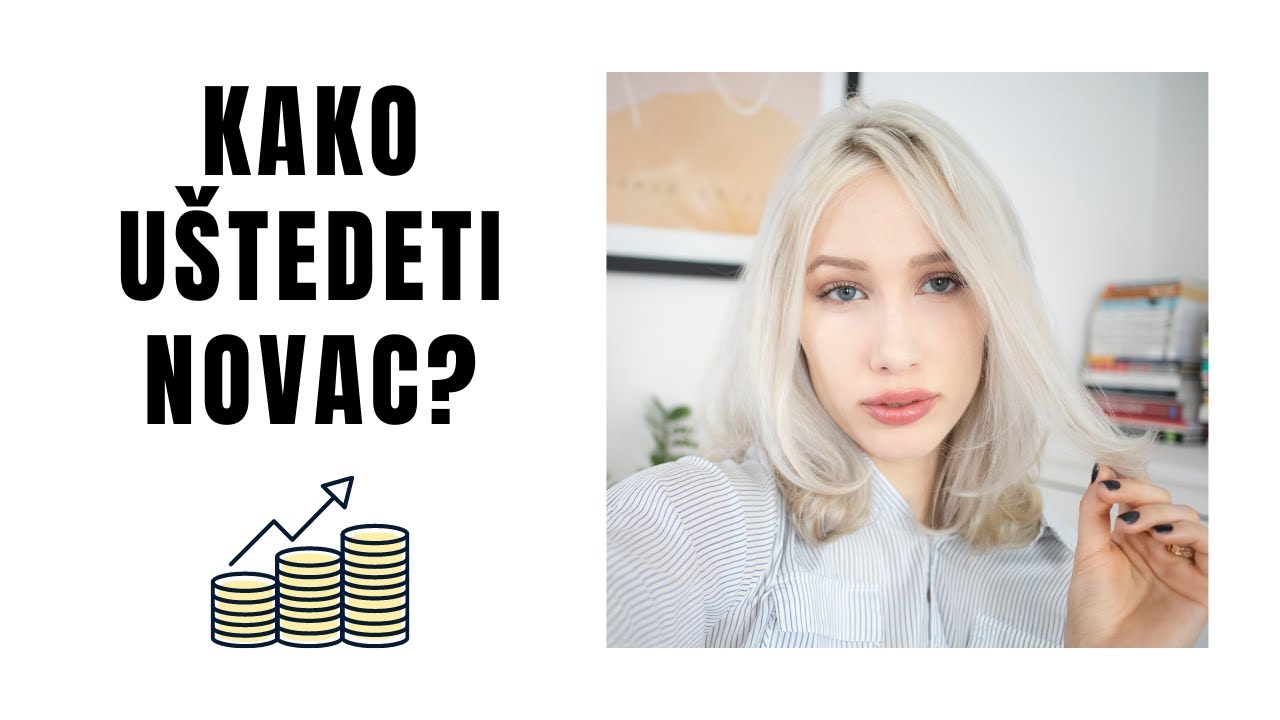 KAKO UŠTEDETI NOVAC? | Marta Savatović