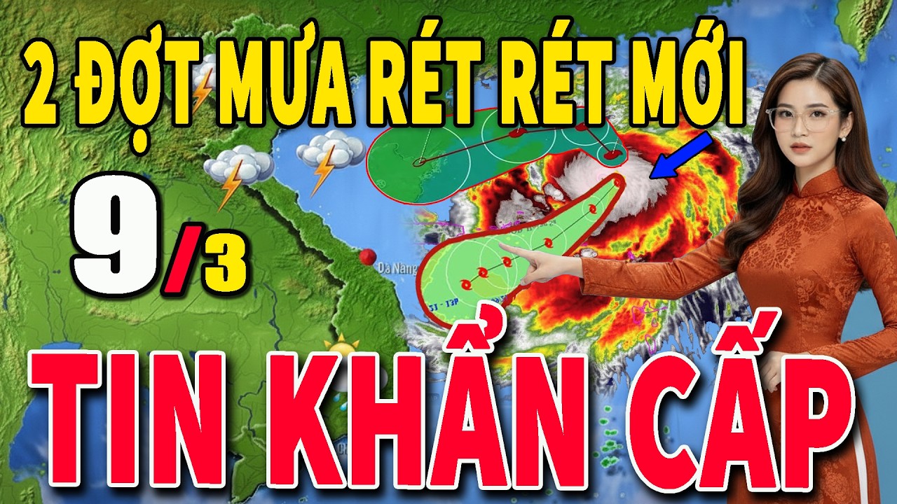Tin bão Mới Nhất | Dự báo thời tiết hôm nay ngày mai 9/3 | dự báo thời tiết 3 ngày tới #thoitiet