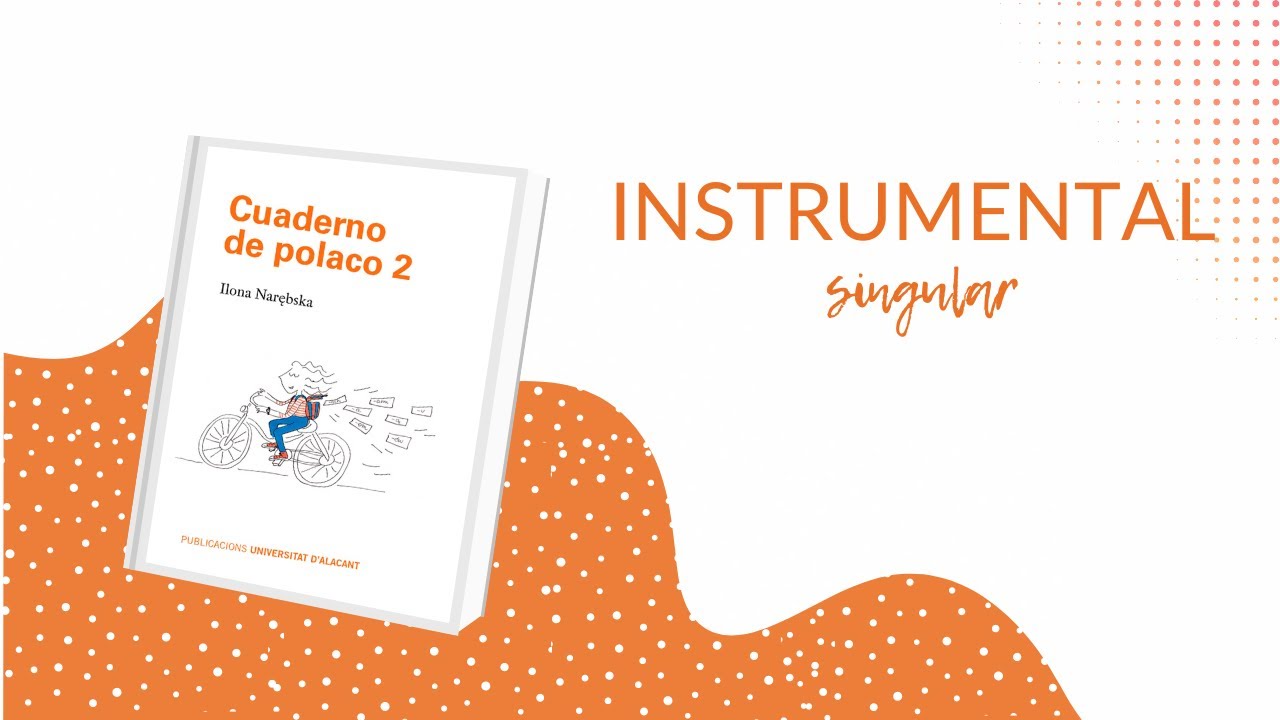 INSTRUMENTAL SINGULAR