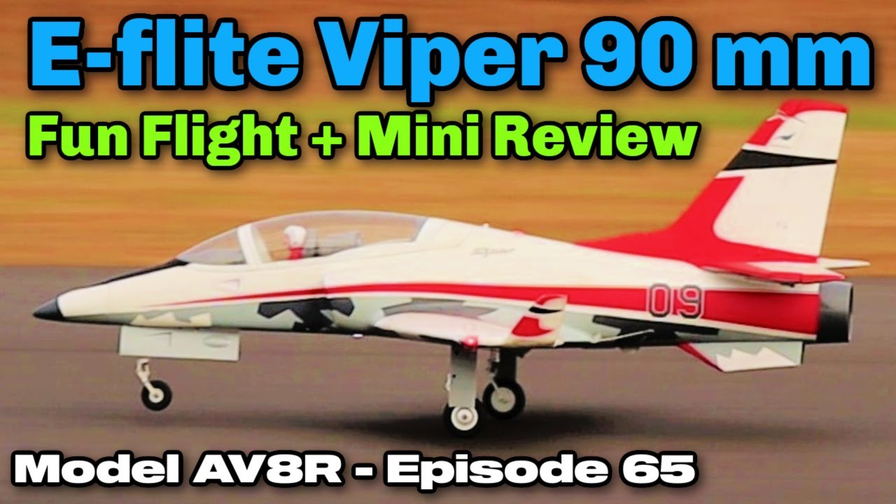 Обзор модели AV8R для любительских полётов/мини-самолётов E-Flite Viper 90 мм EDF Jet BNF Basic с...