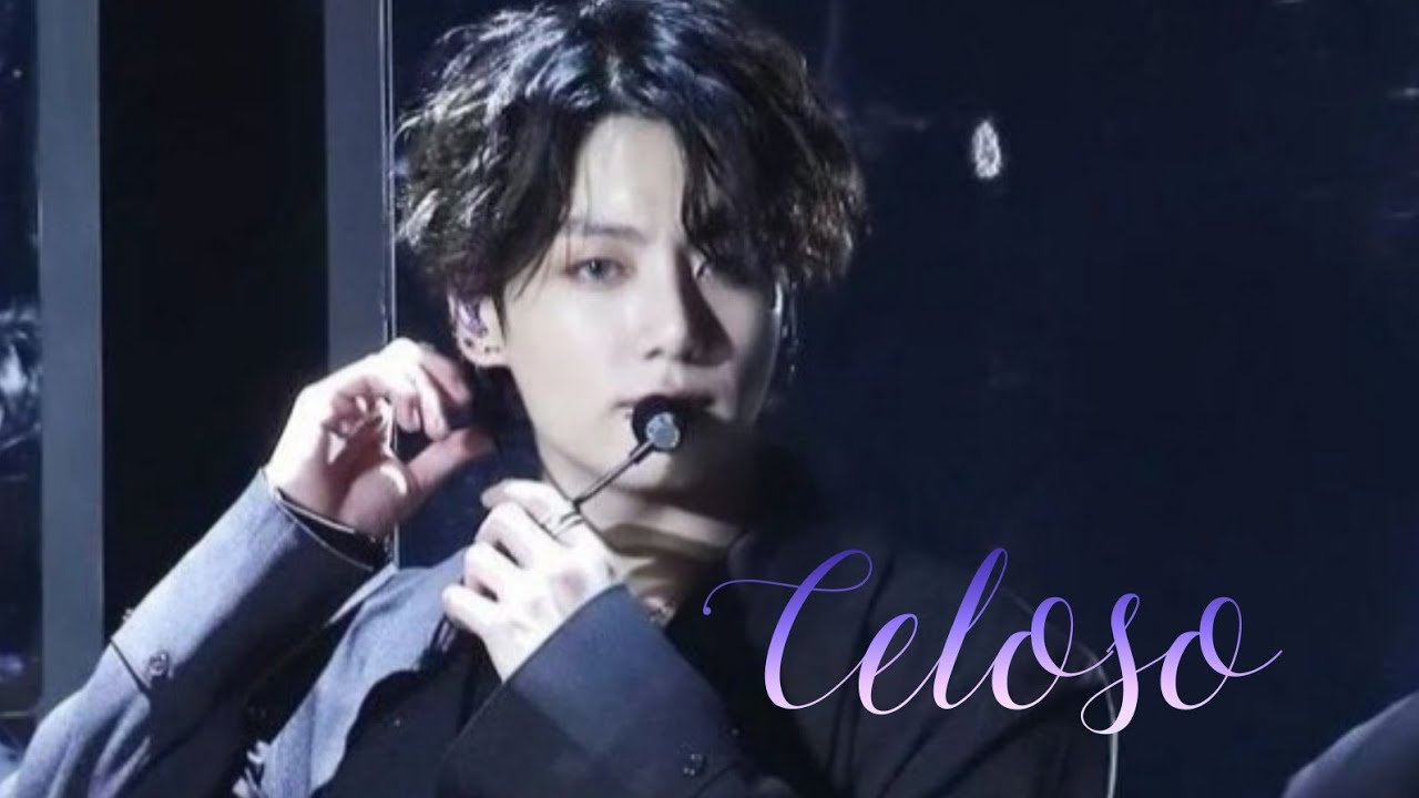 JUNGKOOK ~ Celoso|FMV|