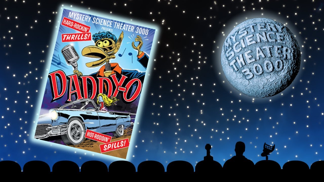MST3K 307 DVD Edition: Daddy-O (Full Episode + Extras)