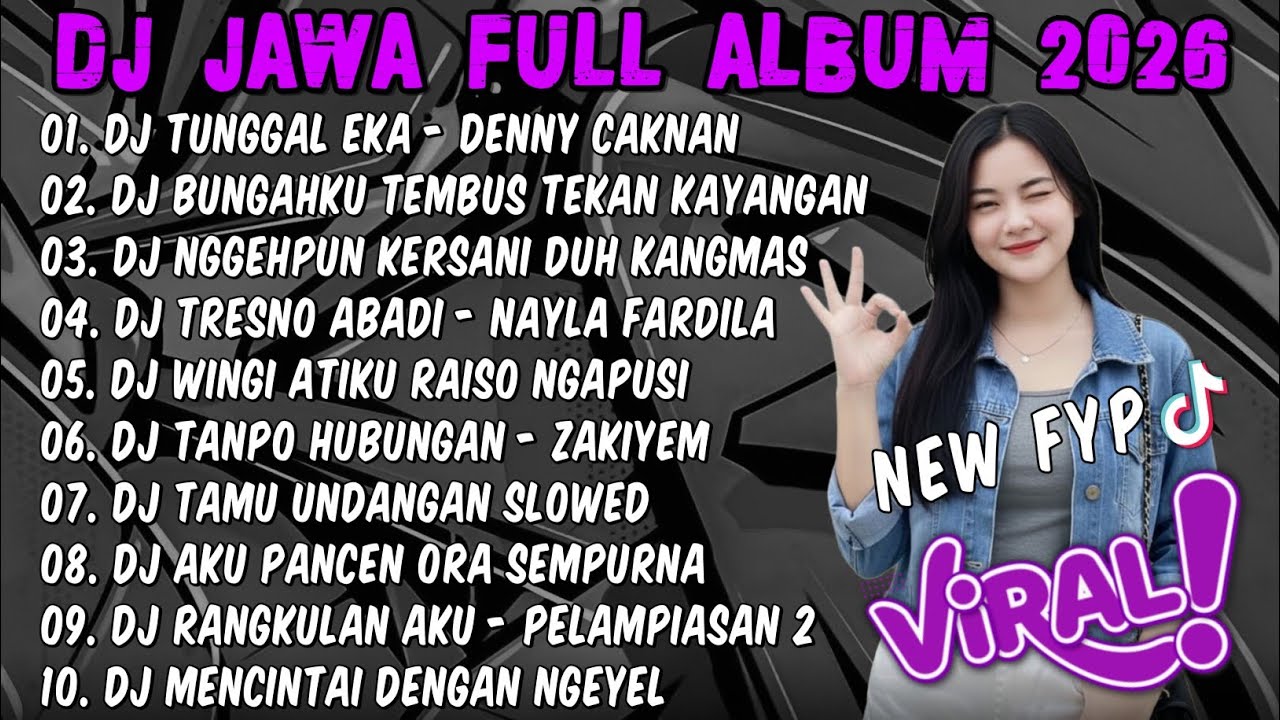 DJ JAWA FULL ALBUM VIRAL TIKTOK TERBARU 2026 FULL BASS🎧DJ TA USAHAKNE PANYUWUNMU | DJ TUNGGAL EKA