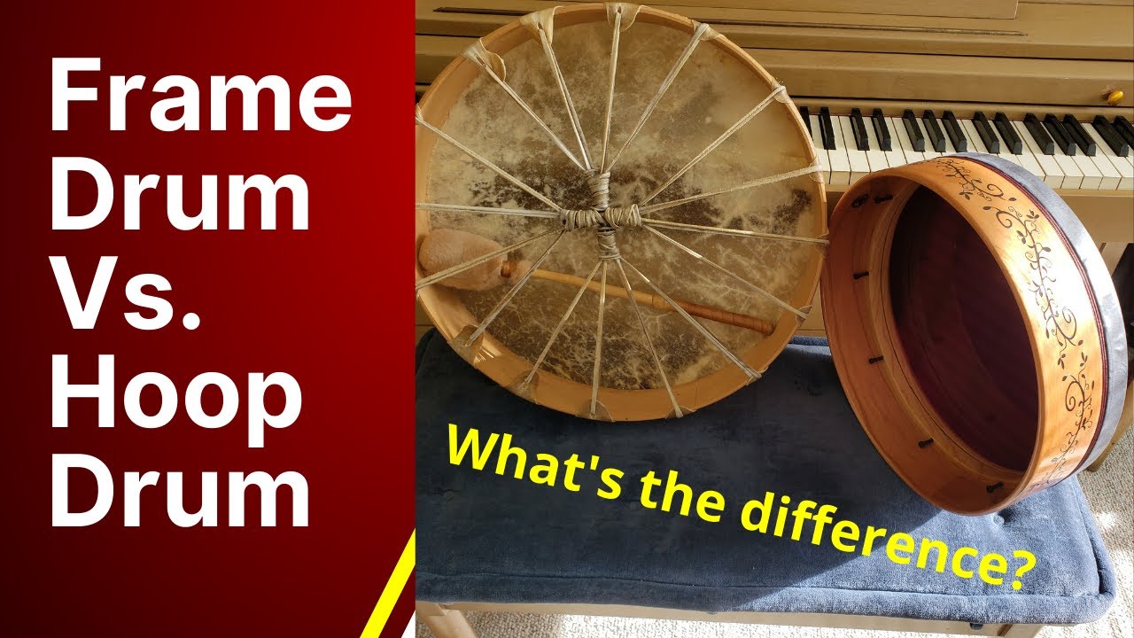 Frame Drum Vs. Hoop Drum:  What's the Difference?