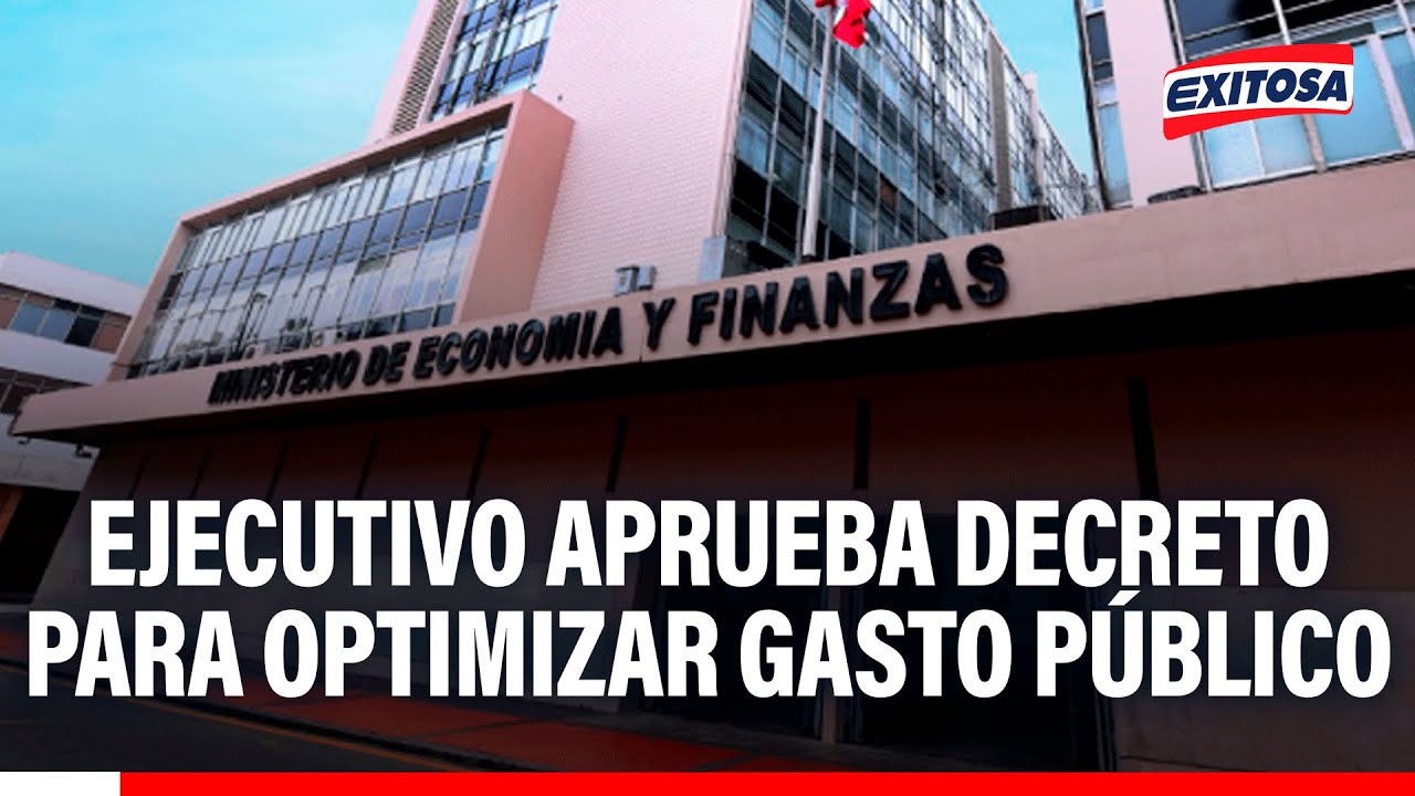 🔴🔵 Ejecutivo aprueba decreto de urgencia que establece medidas para eficiencia del gasto p&uacute;blico