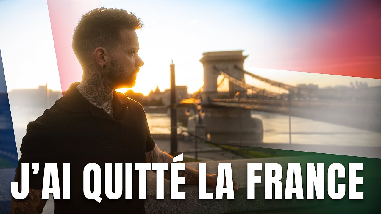 Partir de FRANCE pour ce pays a été ma MEILLEURE décision